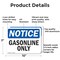Signmission Gasoline Only OSHA Notice Sign, Aluminum, 10in W x 7in L, 2PK OS-2PACK-NS-A-710-L-13074 - alternate 2